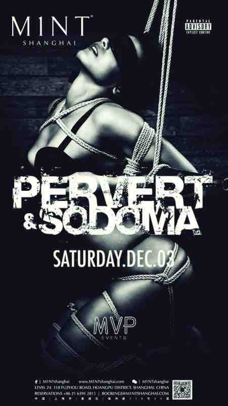 Dec 3: Pervert & Sodoma