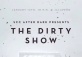 Shanghai Comedy Club presents The Dirty Show