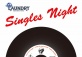 Singles Night: Fridays 