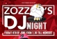 Zozzo's DJ Night