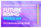 Future Rising Wonderland