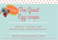 The Great Egg-Scape