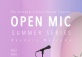 TSLR Open Mic Summer Series