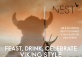 FEAST, DRINK, EAT, CELEBRATE, VIKINGS STYLE at THE NEST