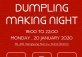 Free Dumpling Making Night 