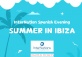 InterNations Spanish Evening: Summer in Ibiza