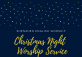 Christmas Night English Worship Service