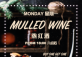 Monday Mulled Wine 