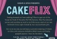 Sugar & Spice: Cake Flix