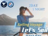 2days 1night long voyage