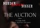 Murder Mystery Dinner: The Auction