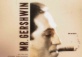 Hello, Mr. Gershwin 12/10