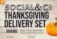 Thanksgiving Delivery Set @Social&Co