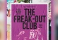 The Freak-Out Club