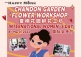 Chandon Garden Flower Workshop