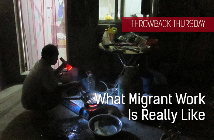 #TBT: What Migrant Work is Really Like