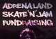 Dragon Burn: Adrenaland Skate 'n' Jam