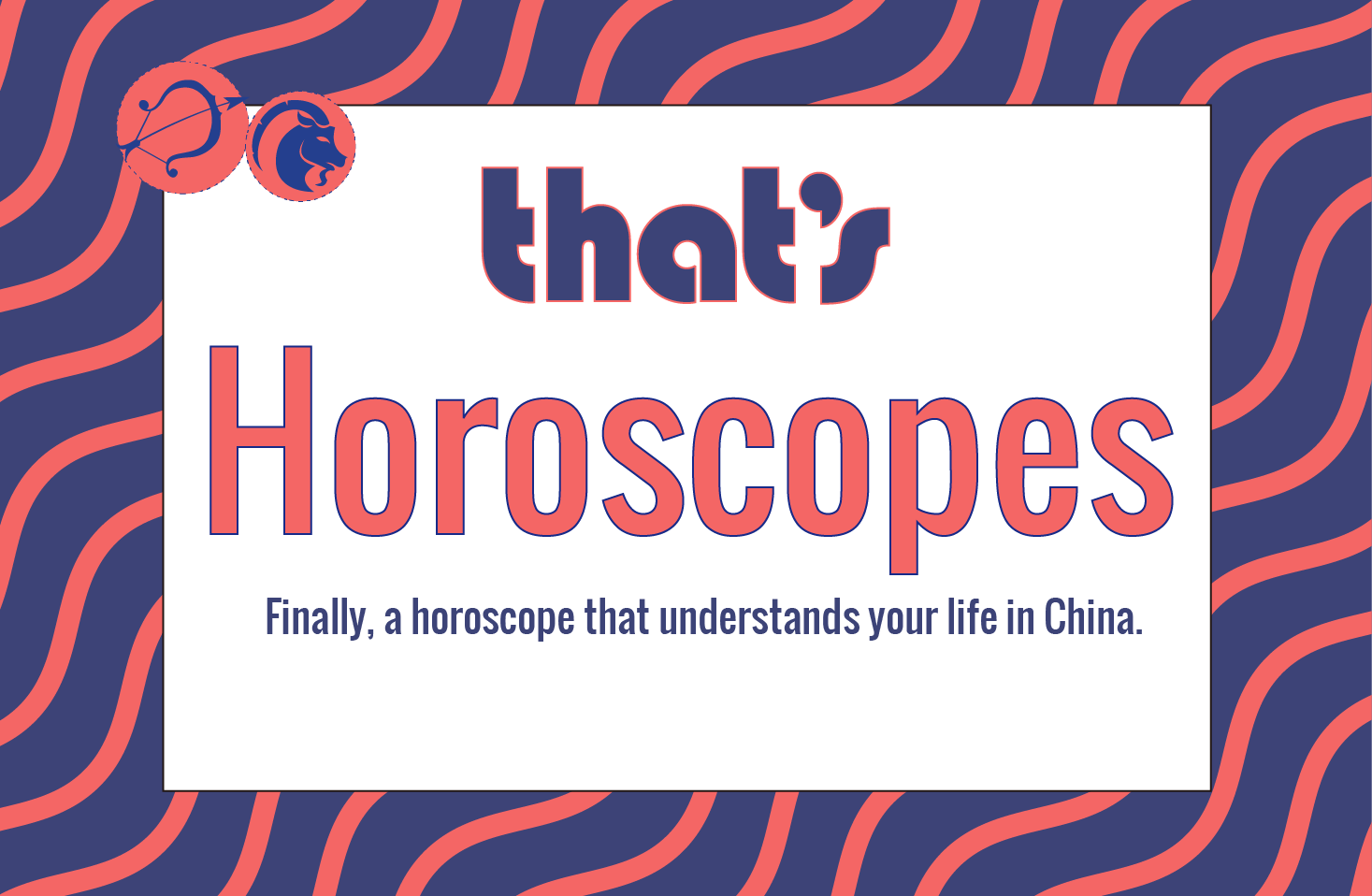 That's Beijing Horoscopes: August 2017