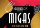 New Year's Eve at Migas