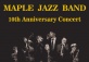 Maple Jazz Band 10th Anniversary 