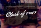 Clash Of Crus