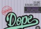 Certified Dope