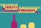 Thirsty Thursday
