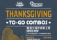 Thanksgiving To-Go Combos