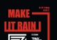 Make it Rain