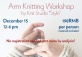 Arm Knitting Workshop