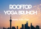 Rooftop Yoga Brunch