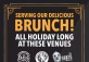 Your Holiday Week Planner & Yes, We Are Open for Brunch