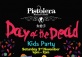 Day of Dead Kid's Party @ Pistolera Jinqiao