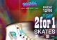 TGIF 2 For 1 Skate Party