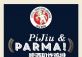 PiJiu & Parma
