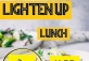 Lighten Up Lunch