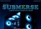 RnV presents SUBMERSE