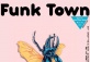 Funk Town