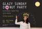 Glazy Sunday Donut Party