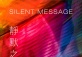 Silent Message Art Exhibition