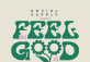 FEEL GOOD DAY (#FGF)