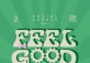 FEEL GOOD DAY (#FGF)