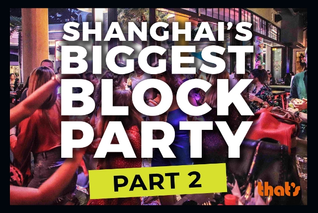 Last Chance to Get Tickets for Shanghai’s Biggest Block Party