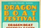 Dragon Boat Festival Weekend