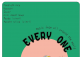 Every One Every Where