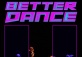 Better Dance Ladies Night