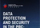 Data Protection and Security in the PRC: How to be Compliant from a Legal and Technical Perspective