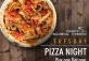 Tuesday: Pizza Night