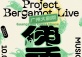 2022 Project Bergamot Live