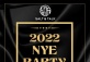 2022 NYE Party @Salt & Talk